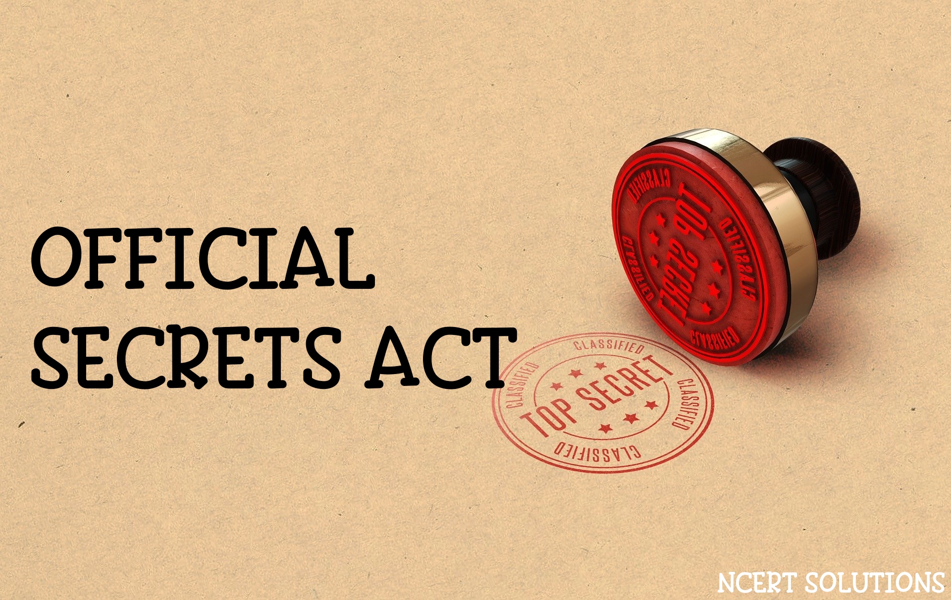 OFFICIAL SECRETS ACT
