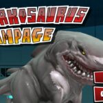 SHARKOSAURUS RAMPAGE Game