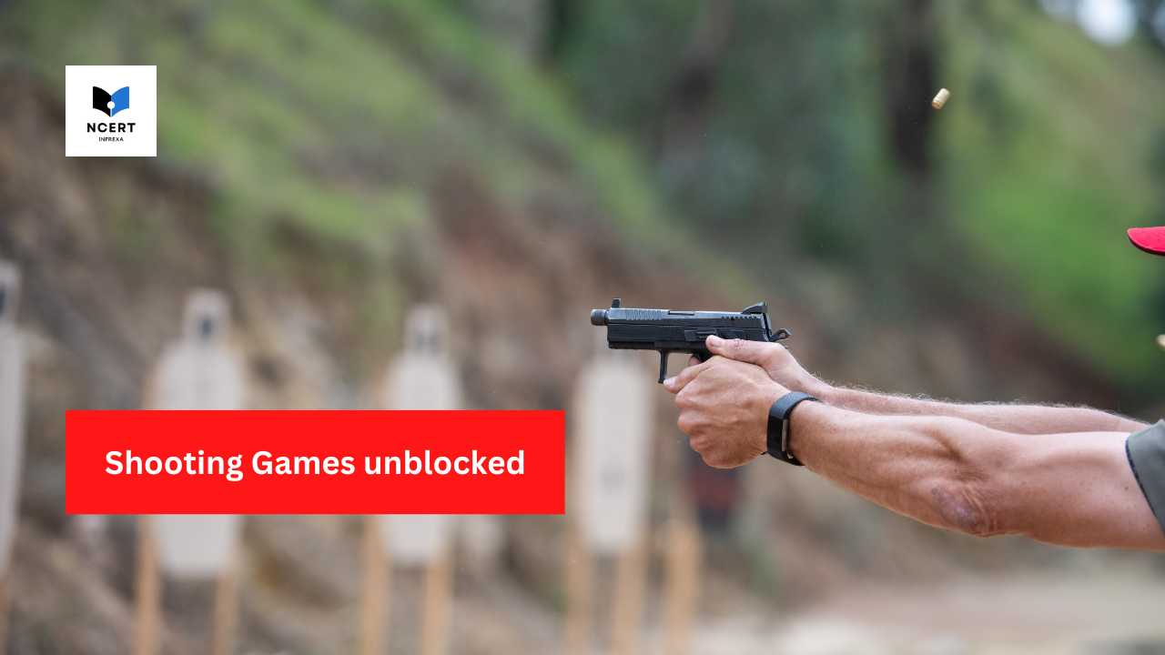 Shooting Games unblocked Play online free on NCERT Infrexa